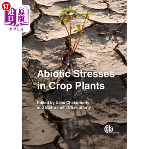 海外直订Abiotic Stresses in Crop Plants 作物的非生物胁迫