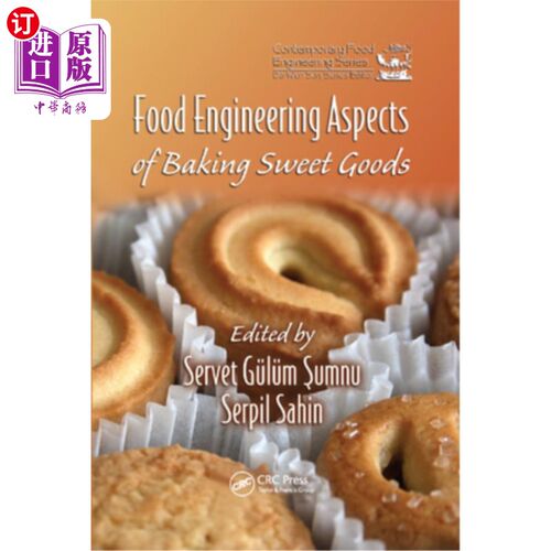 海外直订Food Engineering Aspects of Baking Sweet Goods 烘焙甜食的食品工程方面