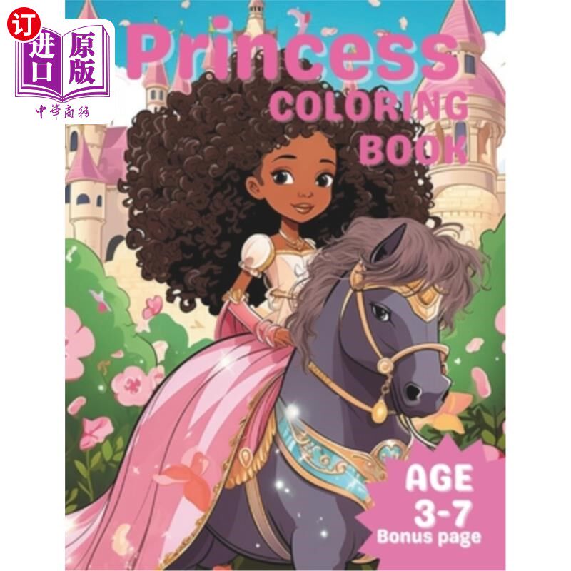 海外直订Princess Coloring book: Fun multicultural fairy tale princess Coloring pages for 公主涂色书：有趣的多元文化
