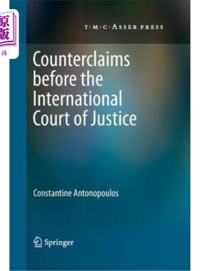 海外直订Counterclaims Before the International Court of Justice 向国际法院提出的反诉