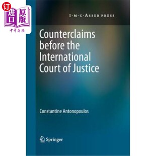 海外直订Counterclaims Before the International Court of Justice 向国际法院提出的反诉