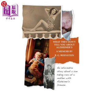 海外直订What Painful Book Tell About 关于阿尔茨 他们没有告诉你 You Alzheimer Heartfelt and Don They