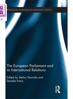 海外直订European Parliament and its International Relati... 欧洲议会及其国际关系