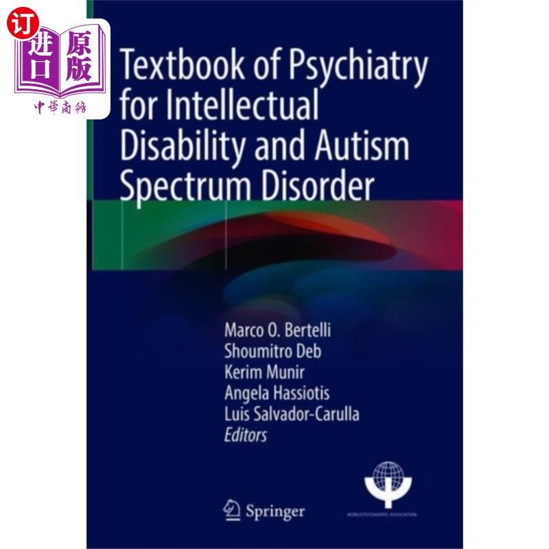 海外直订医药图书Textbook of Psychiatry for Intellectual Disabili... 智力残疾和自闭症谱系障碍精神病学教科书