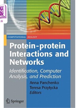 海外直订Protein-Protein Interactions and Networks: Identification, Computer Analysis, an 蛋白质相互作用和：识别