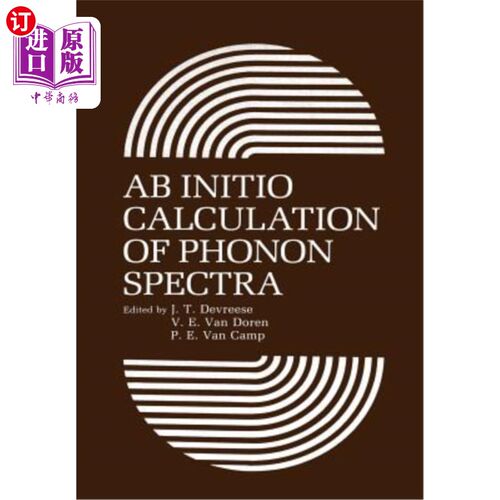 海外直订AB Initio Calculation of Phonon Spectra 声子谱的从头计算