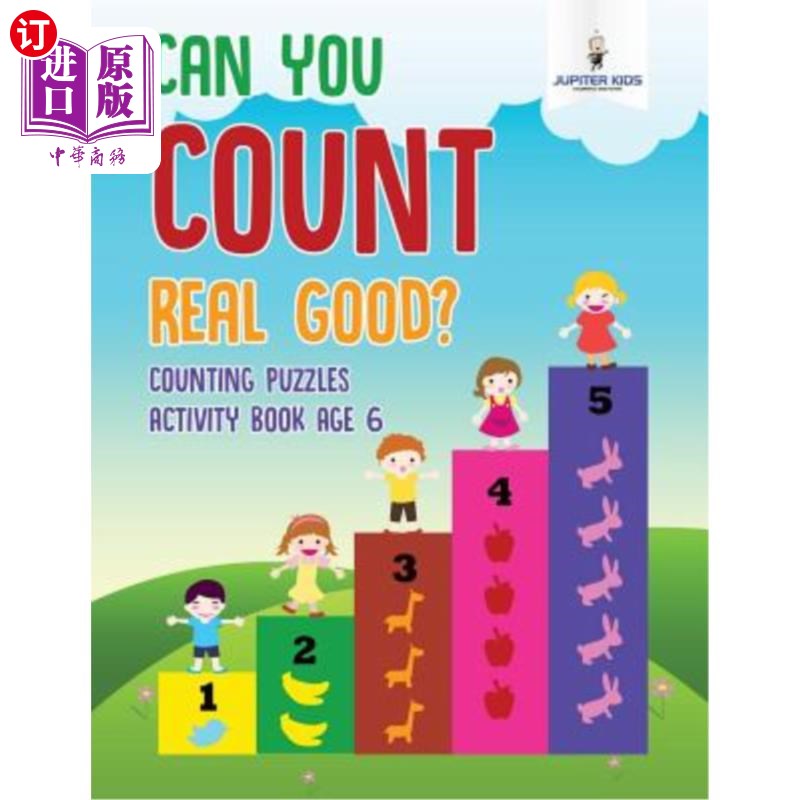 海外直订Can You Count Real Good? Counting Puzzles Activity Book Age 6你能数一数吗？数数拼图活动书6岁