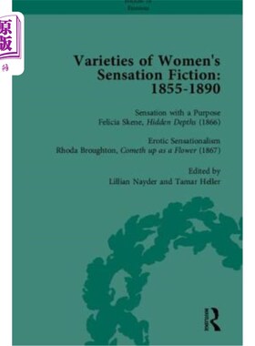 海外直订Varieties of Women's Sensation Fiction, 1855-1890 女性感觉小说的变种(1855-1890