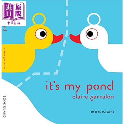 现货 Claire Garralon 这是我的池塘 Its My Pond 英文原版 进口图书 儿童绘本 动物故事图画书 3岁以上【中商原版】