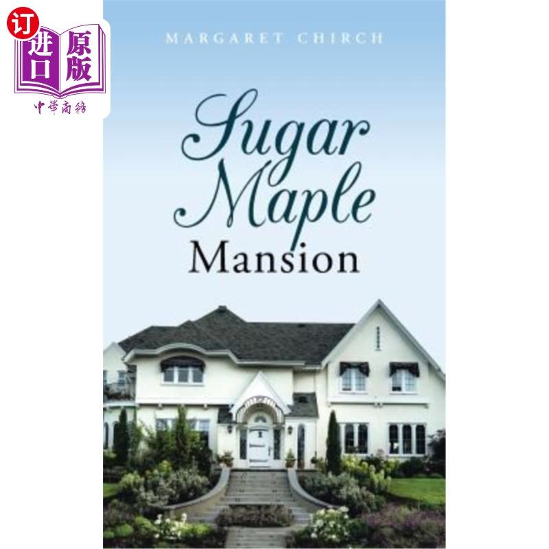 海外直订sugar maple mansion 糖枫大厦