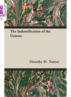 海外直订The Indentification of the Grasses 草的鉴定