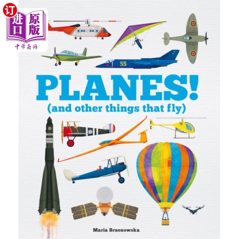 海外直订Planes! (and Other Things that Fly) 飞机!(和其他会飞的东西)