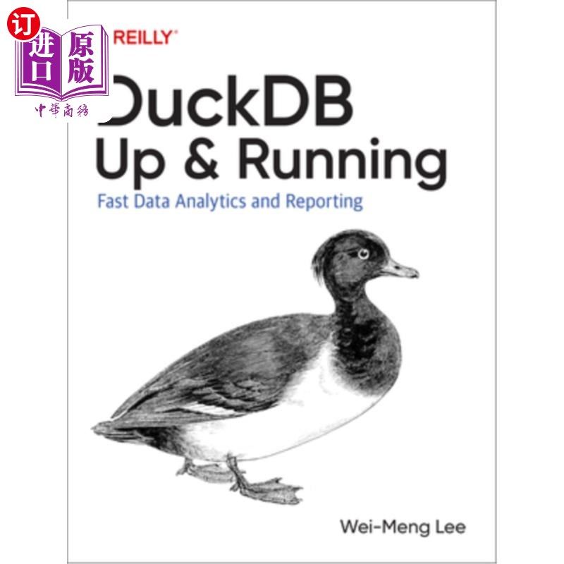 海外直订Duckdb: Up and Running: Fast Data Analytics and Reporting