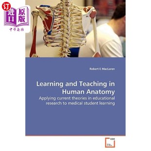 海外直订Learning and Teaching in Human Anatomy 人体解剖学的教学与学习