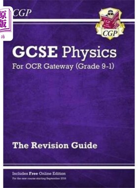 海外直订Grade 9-1 GCSE Physics: OCR Gateway Revision Gui... 9-1年级GCSE物理:OCR网关修订指南与在线版