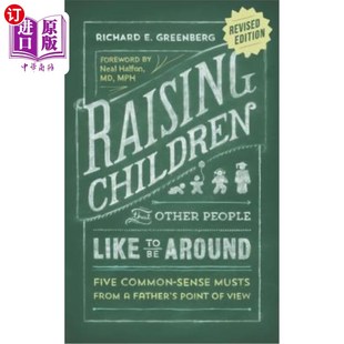 海外直订Raising Children That Other People Like to Be Around 抚养别人喜欢的孩子