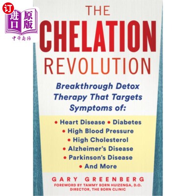 海外直订医药图书The Chelation Revolution: Breakthrough Detox Therapy, with a Foreword by Tammy B 螯合革命：突破性排