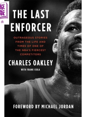 现货 The Last Enforcer 英文原版 Charles Oakley【中商原版】