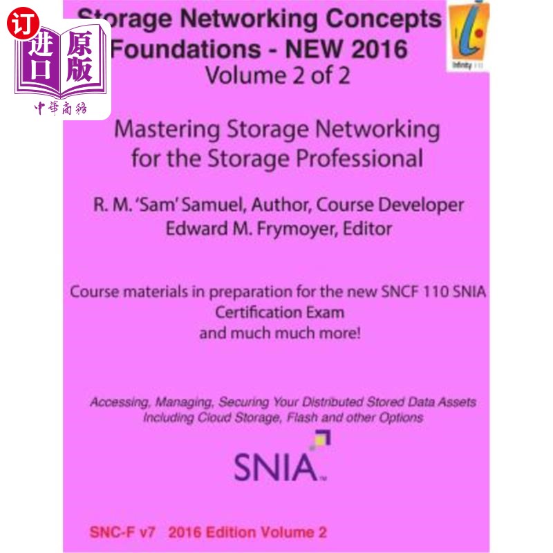 海外直订Storage Networking Concepts - Fundamentals Volume 2 of 2: Sn110 存储概念-基础知识2卷2:Sn110