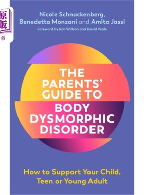 海外直订医药图书Parents' Guide to Body Dysmorphic Disorder 父母身体畸形障碍指南