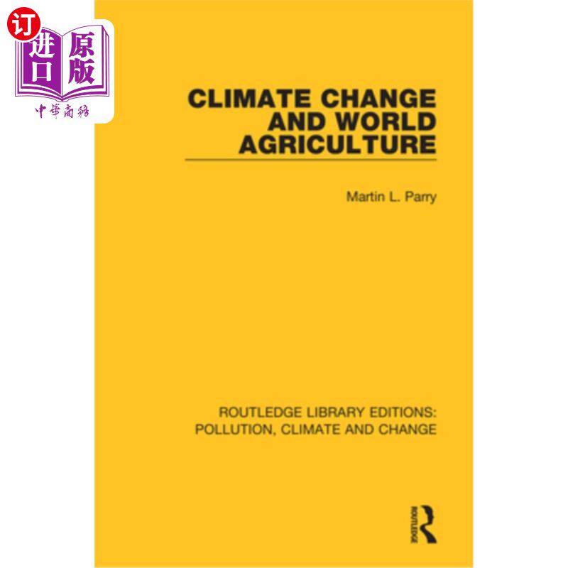 海外直订Climate Change and World Agriculture 气候变化与世界农业