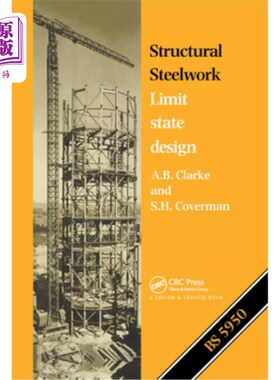 海外直订Structural Steelwork: Limit State Design 钢结构：极限状态设计