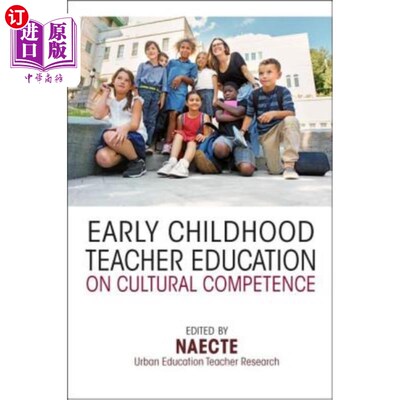 海外直订Early Childhood Teacher Education on Cultural Competence 幼儿教师文化能力教育