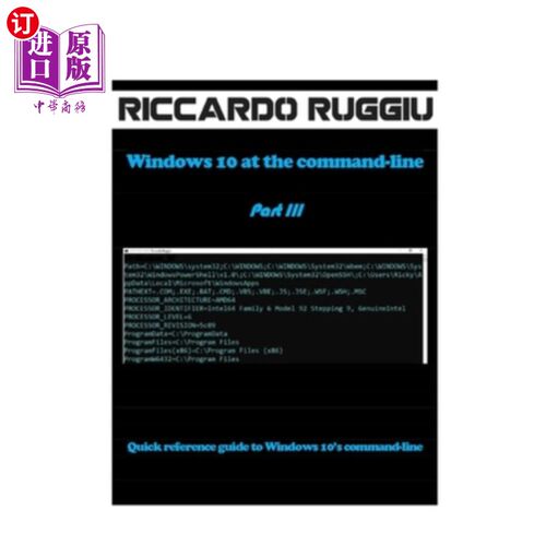 海外直订Windows 10 at the command-line Part III: Quick reference guide to Windows 10's c Windows 10