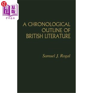 Chronological 英国文学 海外直订A Outline Literature 年代大纲 British