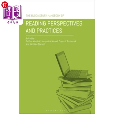 海外直订The Bloomsbury Handbook of Reading Perspectives and Practices 布卢姆斯伯里阅读观点和实践手册