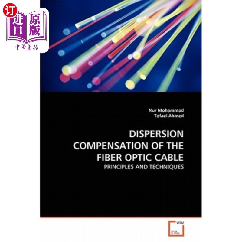 海外直订Dispersion Compensation of the Fiber Optic Cable 光纤电缆的色散补偿