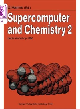 海外直订Supercomputer and Chemistry 2: Debis Workshop 1990 Ottobrunn, November 19-20, 19