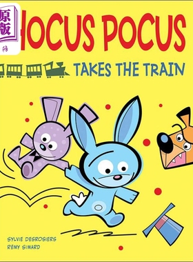 Remy Simard：Hocus Pocus Takes the Train 兔子与玩具兔 英文原版 进口图书 儿童绘本 动物故事图画书精装绘本【中商原版】