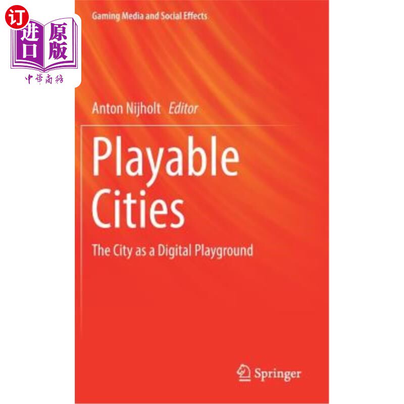 海外直订Playable Cities: The City as a Digital Playground 可玩城市：作为数字游乐场的城市
