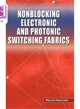 海外直订Nonblocking Electronic and Photonic Switching Fabrics 非阻塞电子和光子交换结构