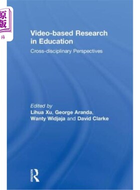 海外直订Video-Based Research in Education: Cross-Disciplinary Perspectives 基于视频的教育研究:跨学科视角