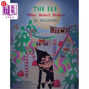 Didn 不相信孩子 Elf 精灵 Children Who 海外直订The Believe