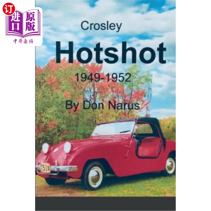 海外直订Crosley Hotshot 1949-1952 Crosley能人1949- 1952