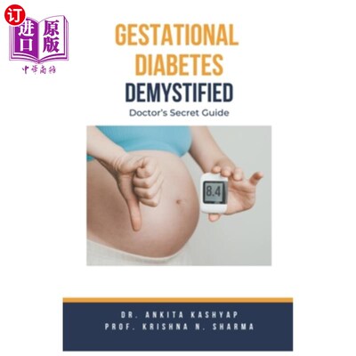 海外直订医药图书Gestational Diabetes Demystified: Doctor's Secret Guide 揭秘妊娠糖尿病：医生的秘密指南