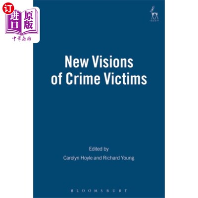 海外直订New Visions of Crime Victims 犯罪受害者的新视野