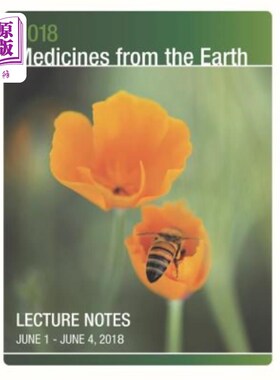 海外直订医药图书2018 Medicines from the Earth Lecture Notes: June 1 - 4 in Black Mountain, North 2018地球上的药物讲