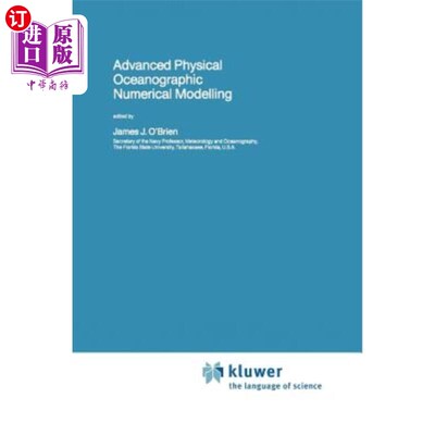 海外直订Advanced Physical Oceanographic Numerical Modelling 高级物理海洋学数值模拟