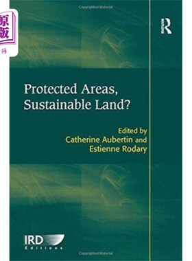 海外直订Protected Areas, Sustainable Land? 保护区，可持续土地?