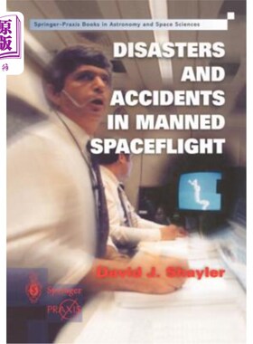 海外直订Disasters and Accidents in Manned Spaceflight 载人航天中的灾害和事故