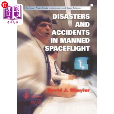 海外直订Disasters and Accidents in Manned Spaceflight 载人航天中的灾害和事故