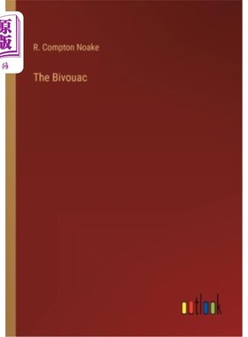 海外直订The Bivouac 《宿营地去