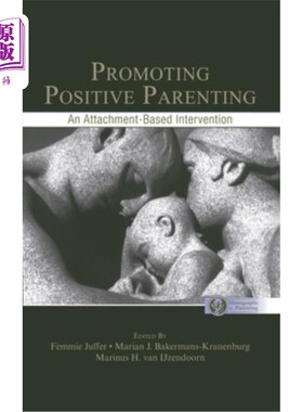 海外直订医药图书Promoting Positive Parenting: An Attachment-Based Intervention 促进积极育儿:一种基于依恋的干预