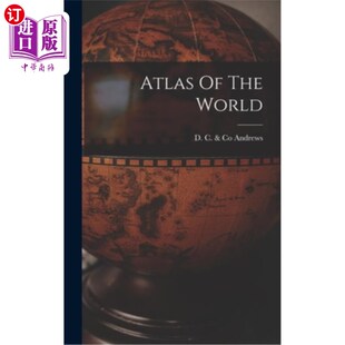 海外直订Atlas Of The World 世界地图集