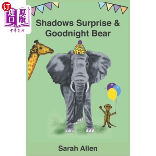 海外直订Shadows Surprise & Goodnight Bear: Two books in one 阴影惊喜和晚安熊:两本书合二为一