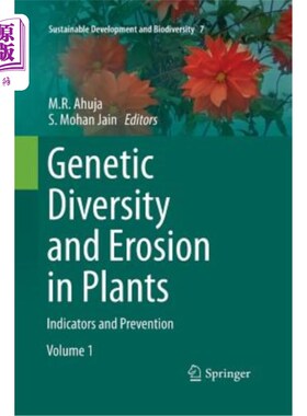 海外直订Genetic Diversity and Erosion in Plants: Indicators and Prevention 植物遗传多样性和侵蚀：指标和预防